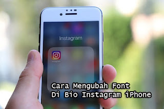 cara mengubah font di bio instagram iphone atau ios